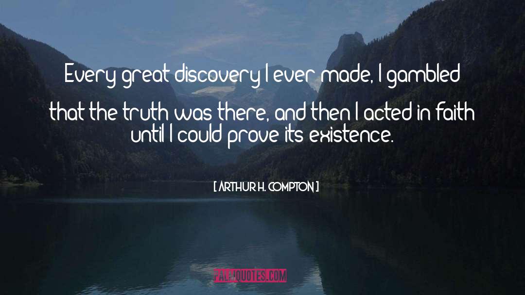 Great Confidence quotes by Arthur H. Compton