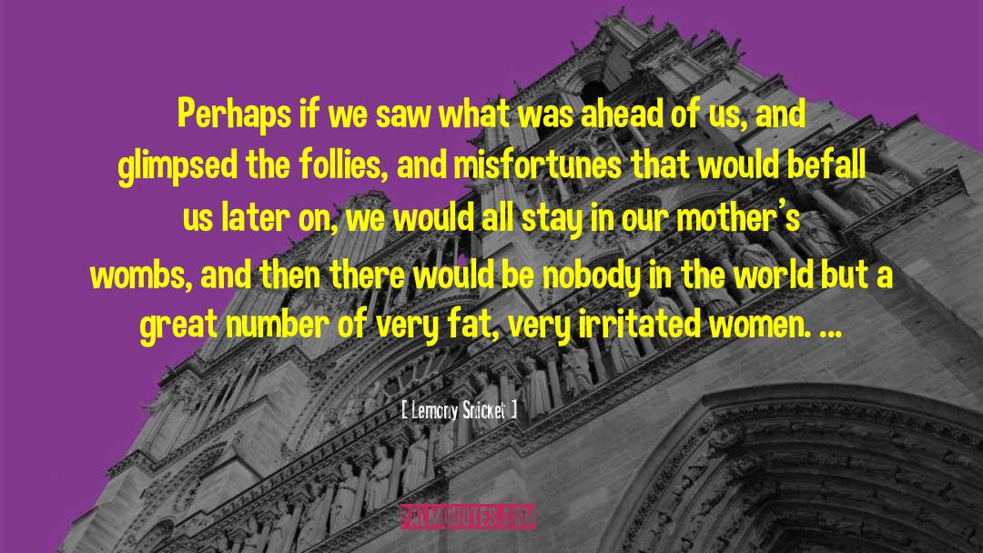 Great Context quotes by Lemony Snicket