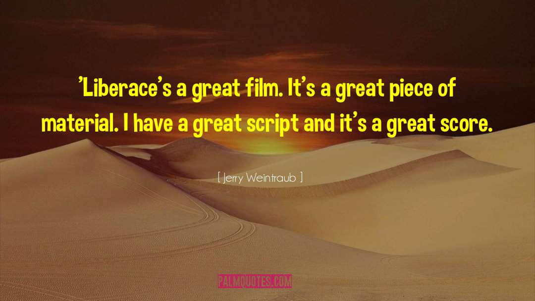 Great Convos quotes by Jerry Weintraub