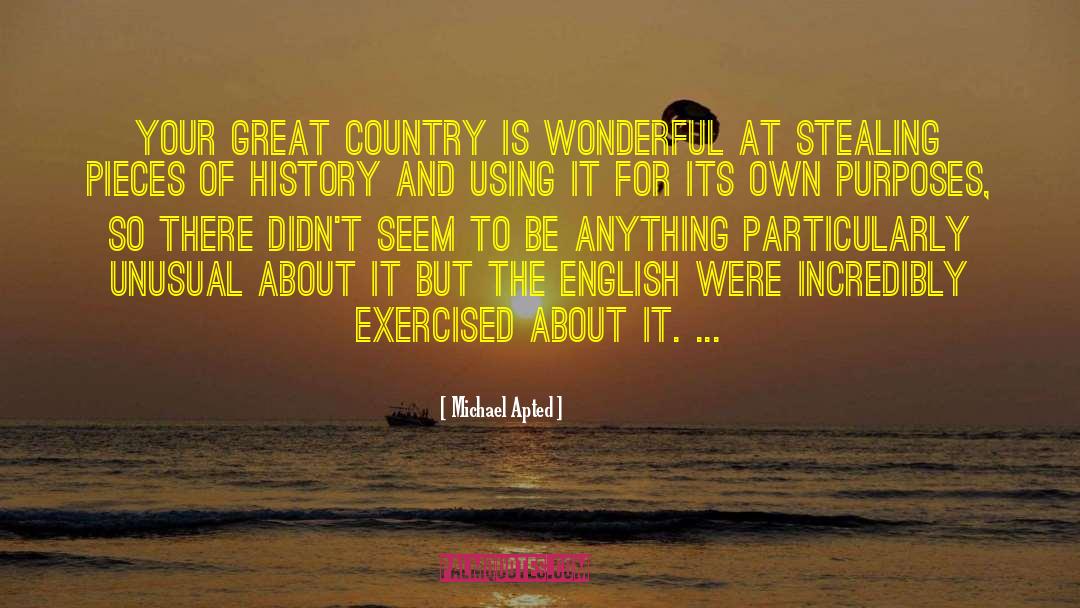 Great Country quotes by Michael Apted