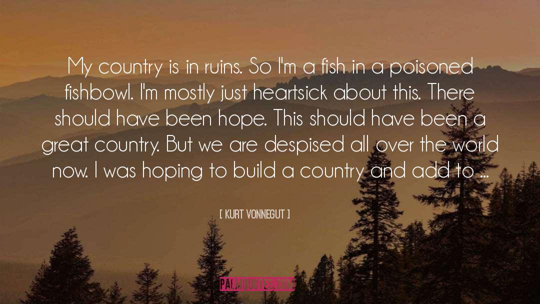 Great Country quotes by Kurt Vonnegut