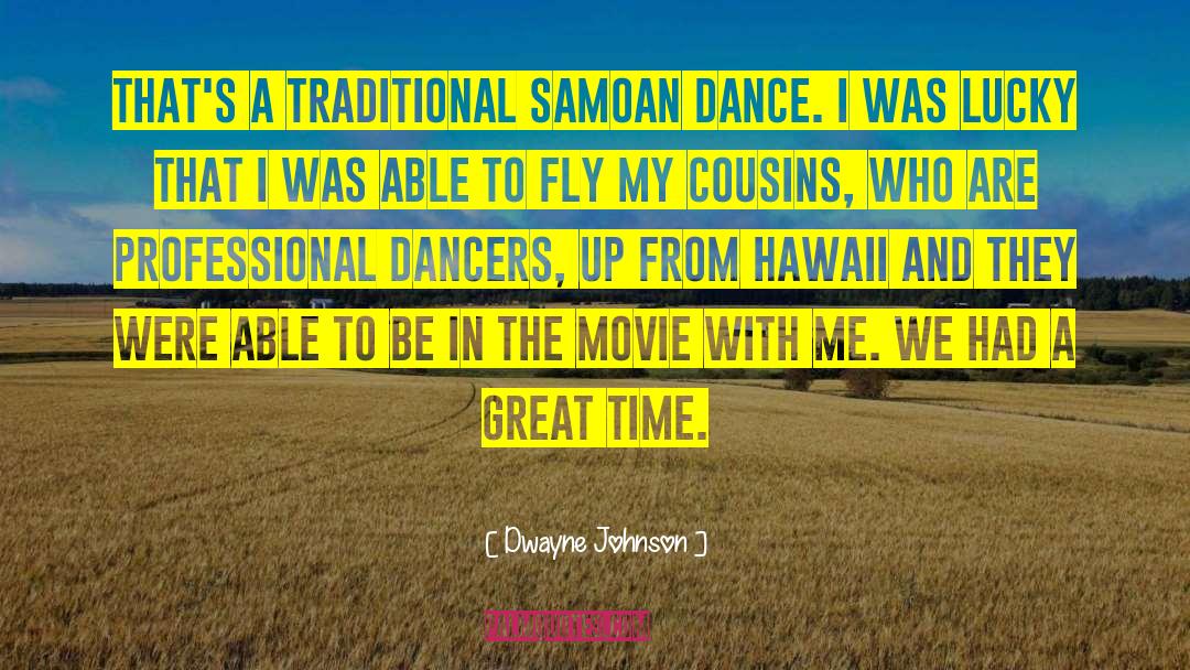 Great Dance quotes by Dwayne Johnson