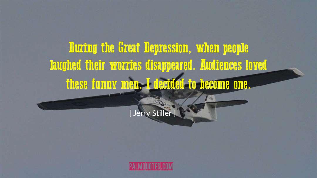 Great Depression quotes by Jerry Stiller