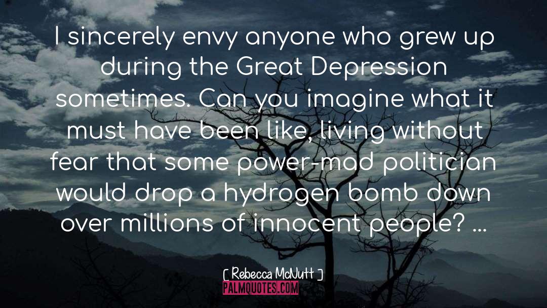 Great Depression quotes by Rebecca McNutt
