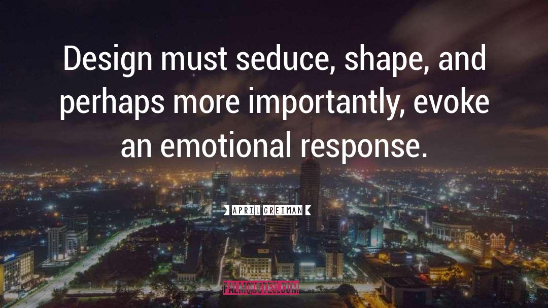 Great Design quotes by April Greiman