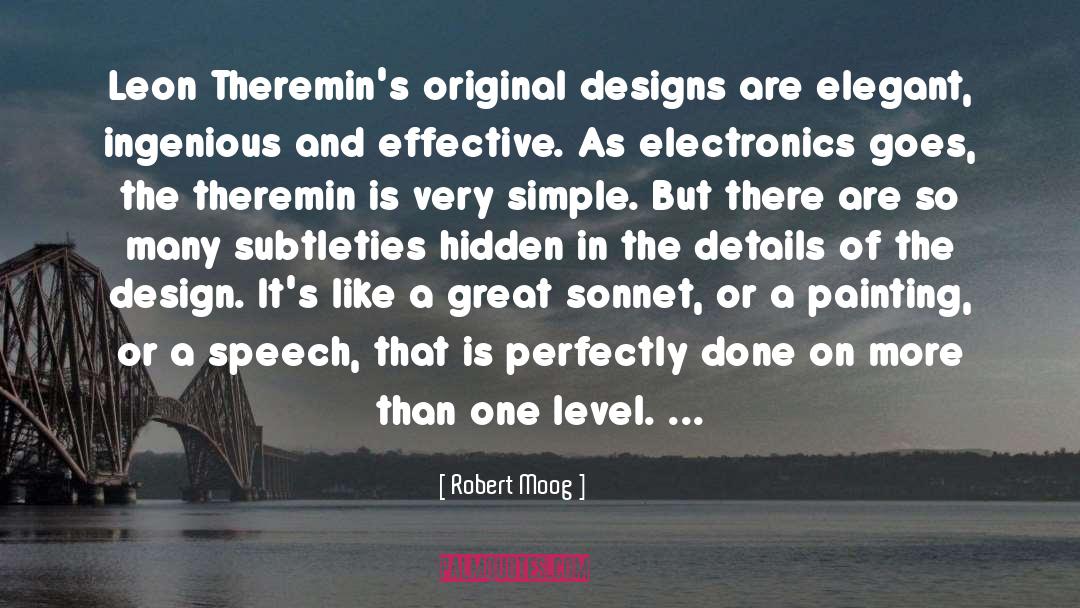 Great Design quotes by Robert Moog