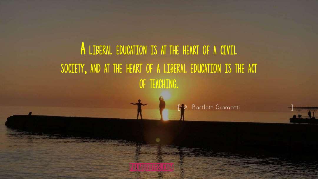 Great Education quotes by A. Bartlett Giamatti