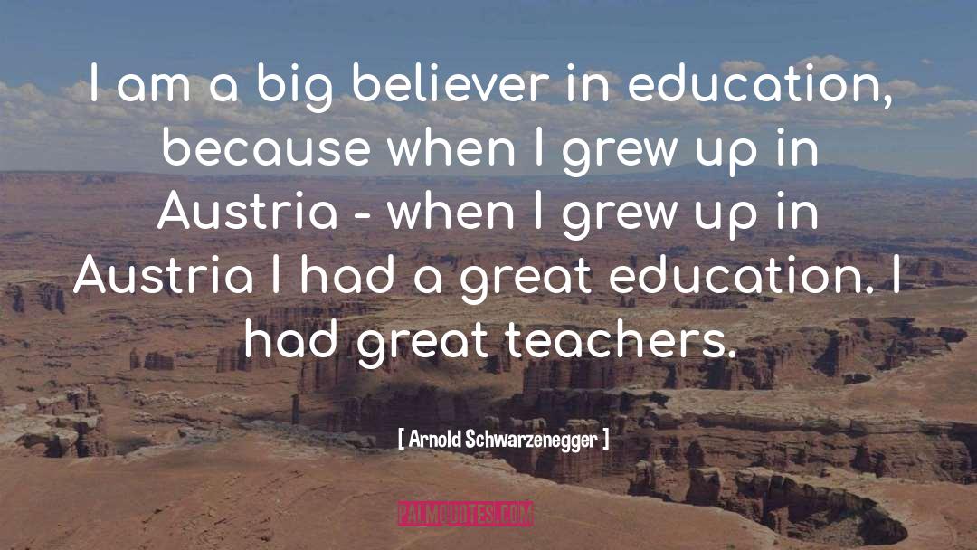 Great Education quotes by Arnold Schwarzenegger