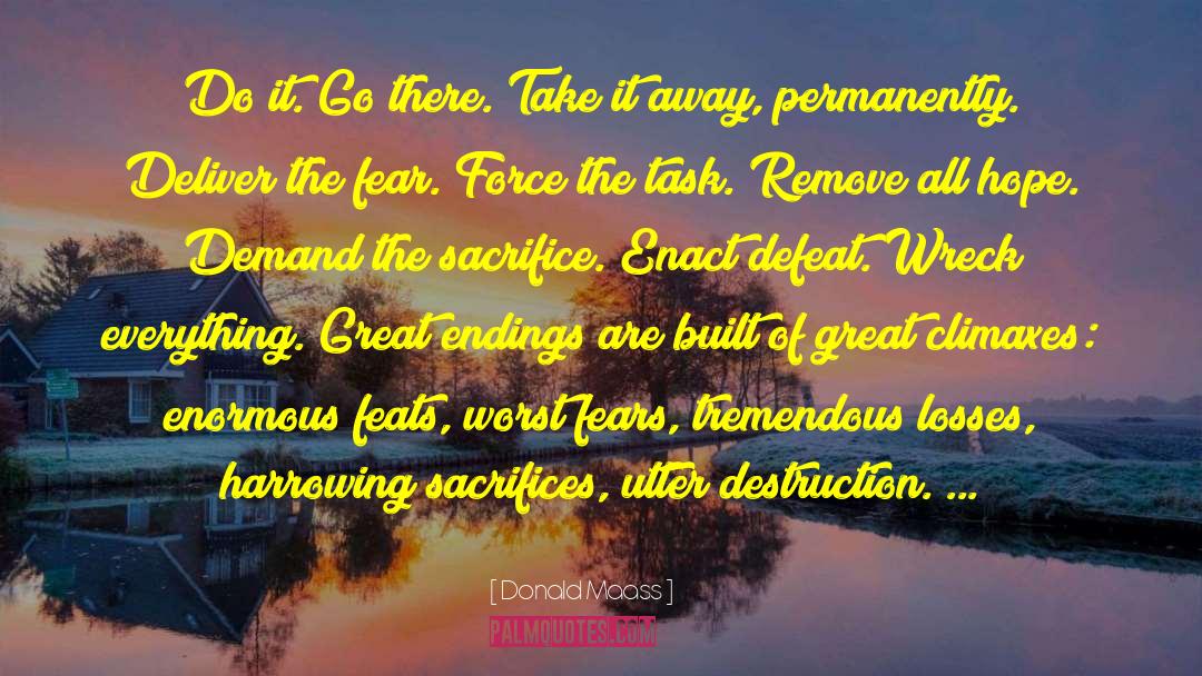 Great Endings quotes by Donald Maass