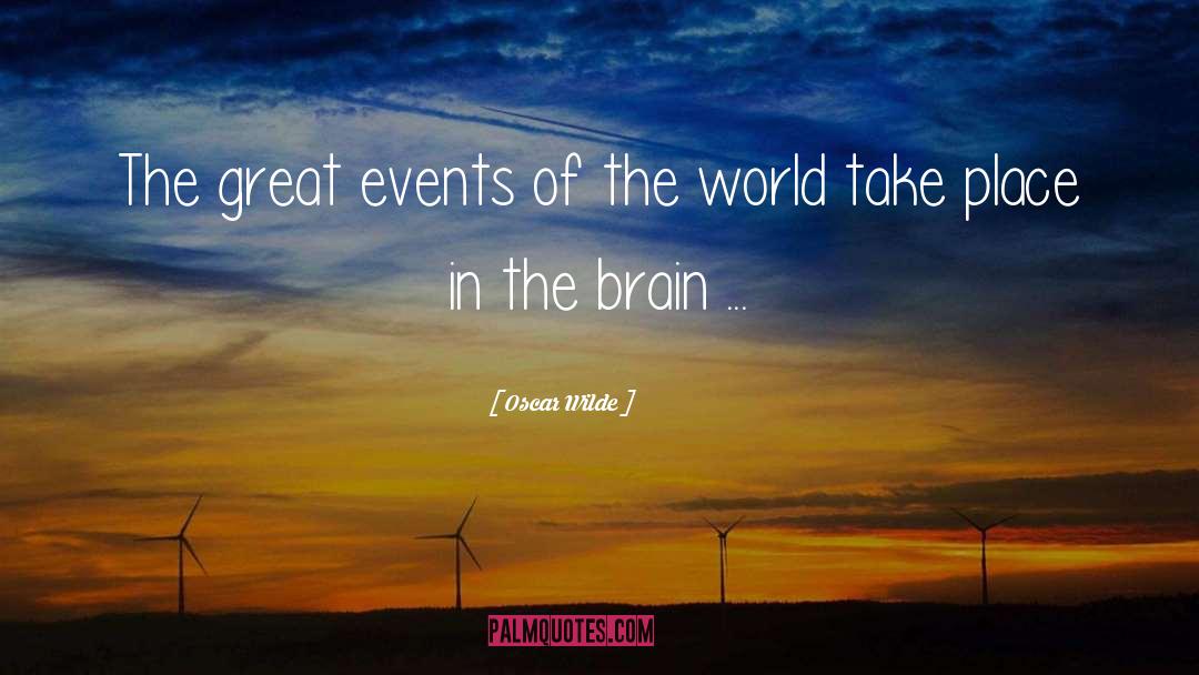 Great Events quotes by Oscar Wilde