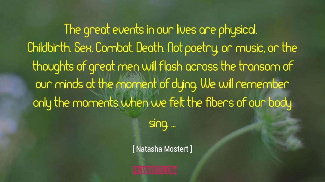 Great Events quotes by Natasha Mostert