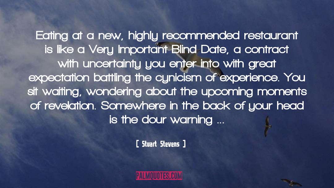 Great Expectation quotes by Stuart Stevens