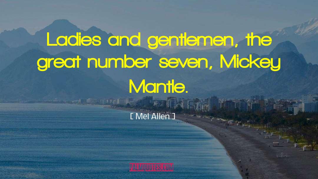 Great Expectations quotes by Mel Allen