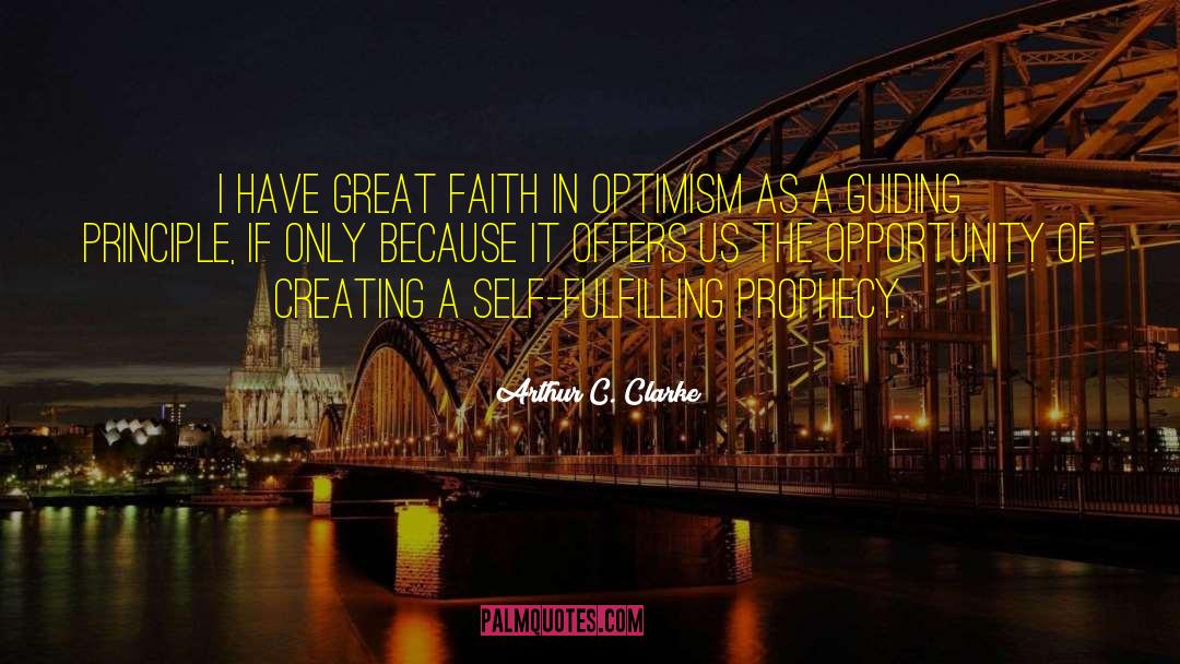 Great Faith quotes by Arthur C. Clarke