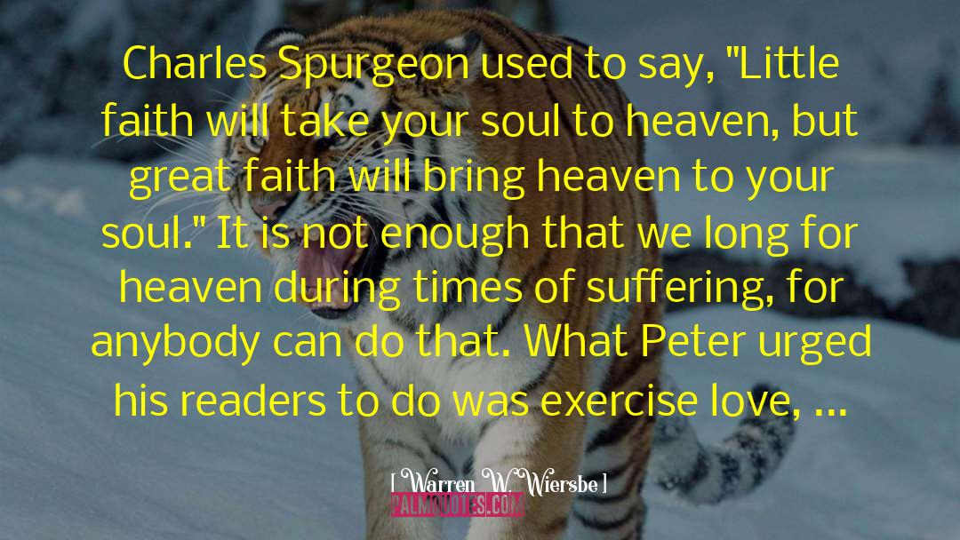 Great Faith quotes by Warren W. Wiersbe