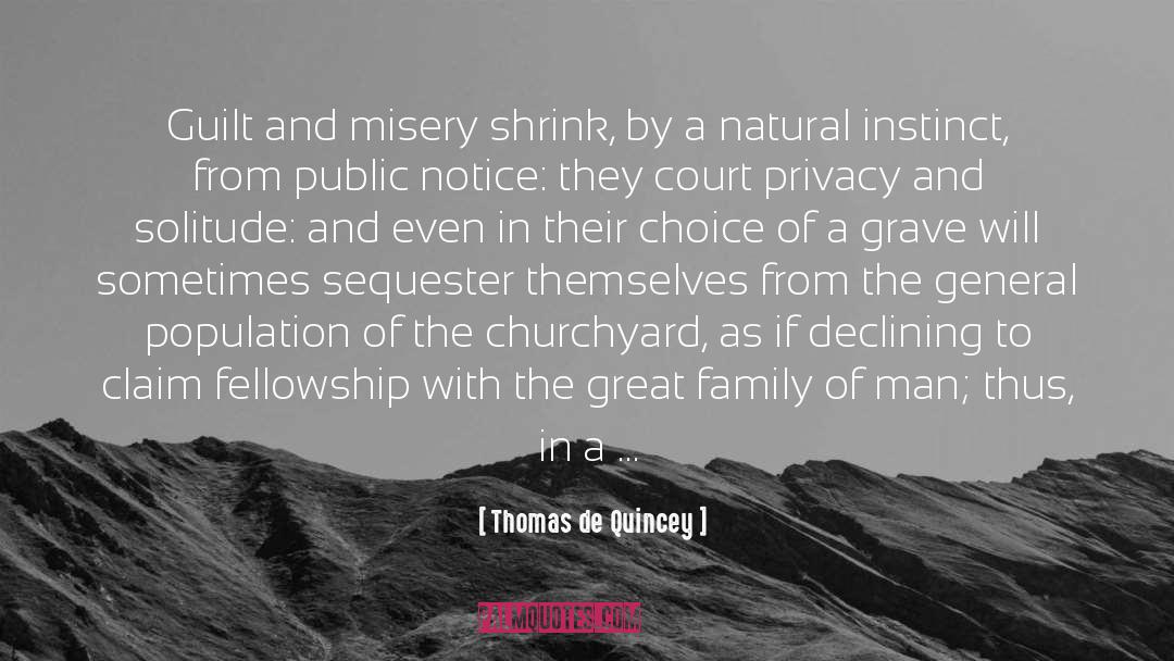 Great Family quotes by Thomas De Quincey