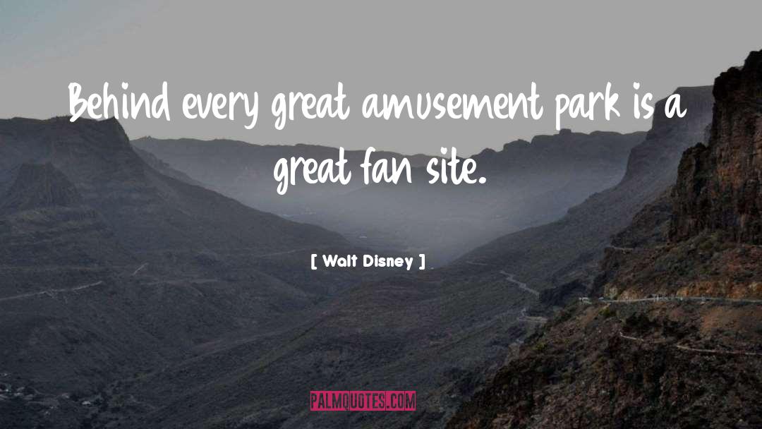 Great Fans quotes by Walt Disney