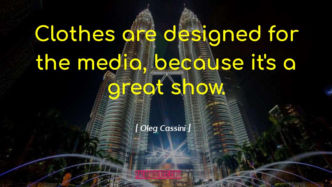 Great Fashion quotes by Oleg Cassini