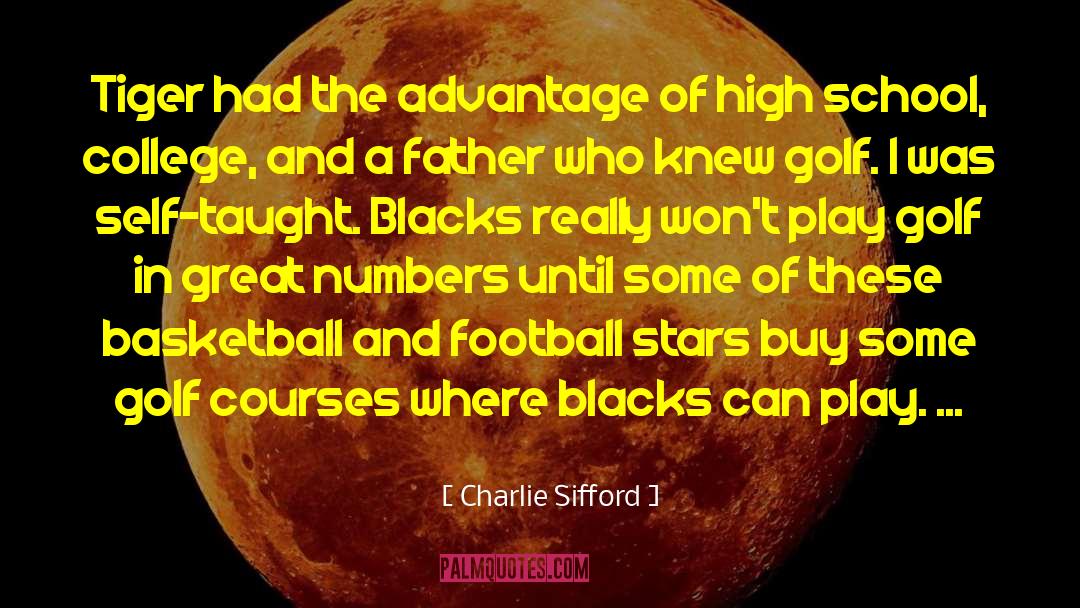 Great Father quotes by Charlie Sifford