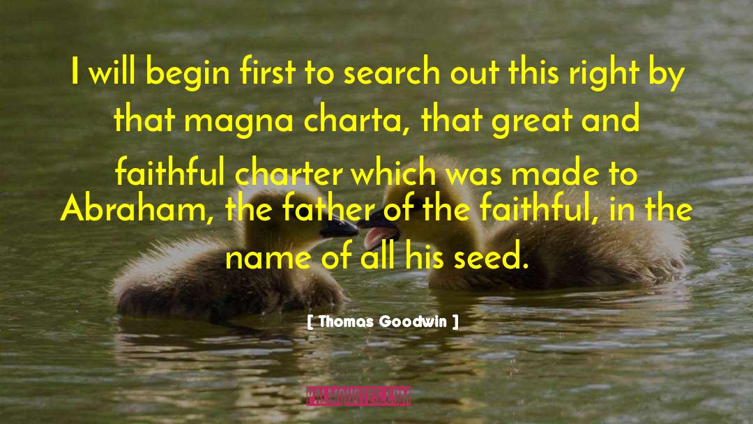 Great Father quotes by Thomas Goodwin
