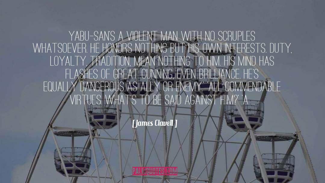 Great Film quotes by James Clavell