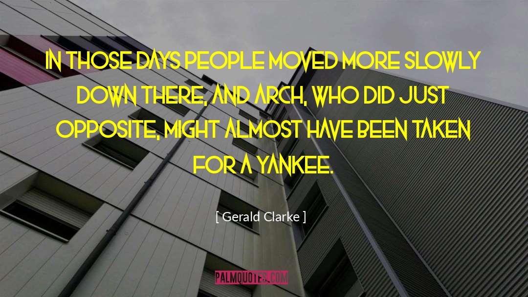 Great First Sentence Memoir quotes by Gerald Clarke