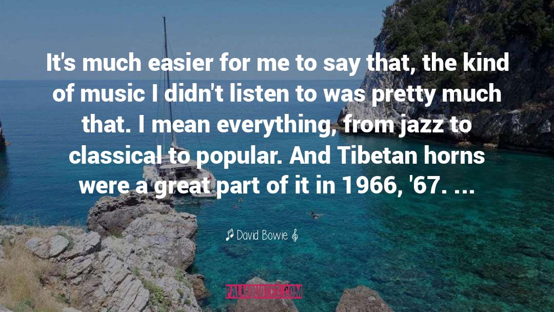 Great Flood quotes by David Bowie