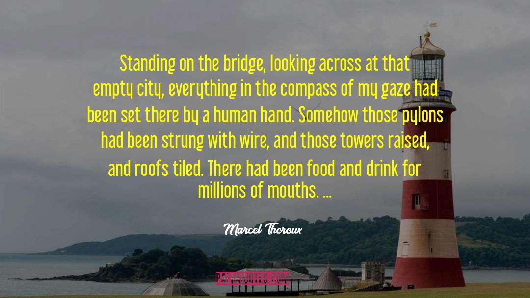 Great Food quotes by Marcel Theroux