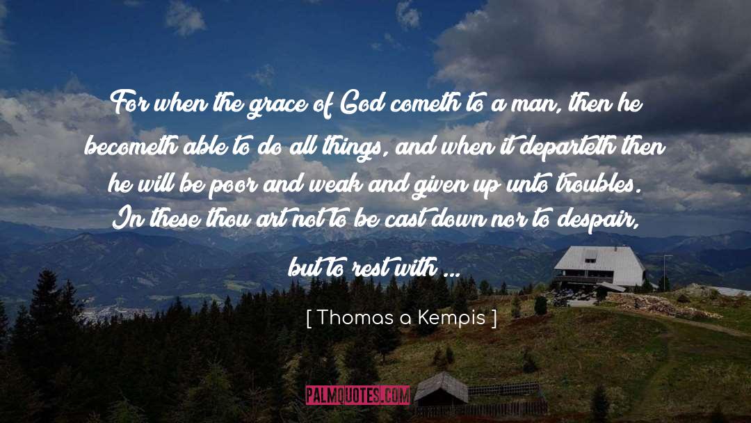 Great Football quotes by Thomas A Kempis