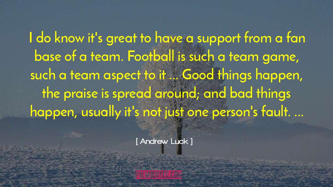 Great Football quotes by Andrew Luck