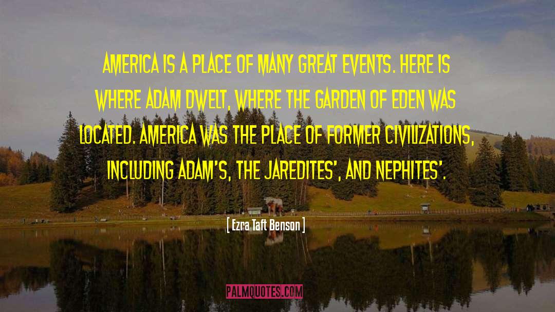 Great Garden quotes by Ezra Taft Benson