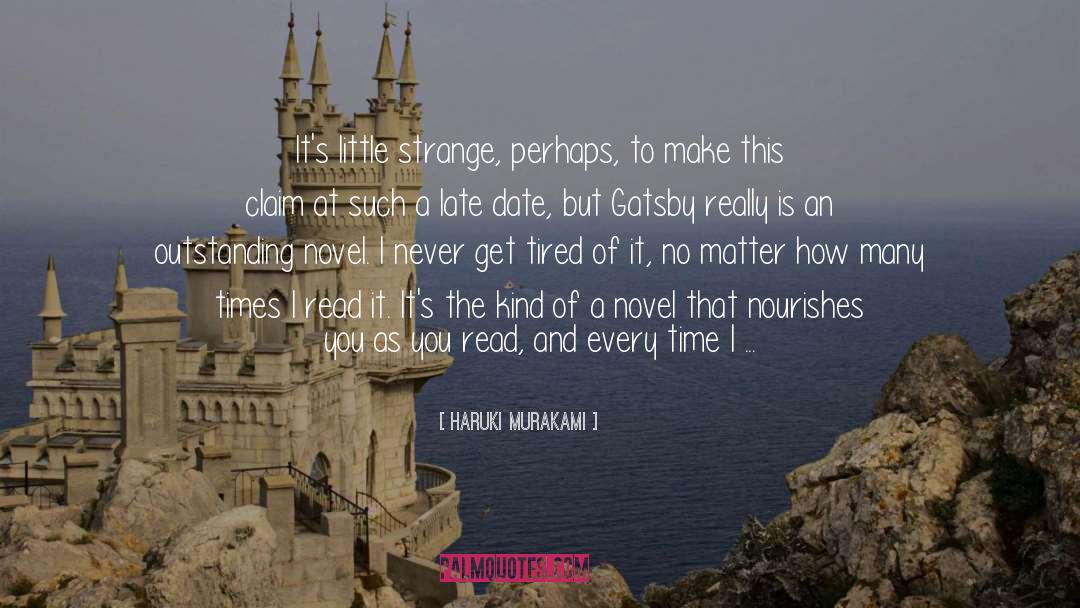 Great Gatsby Gatsby quotes by Haruki Murakami