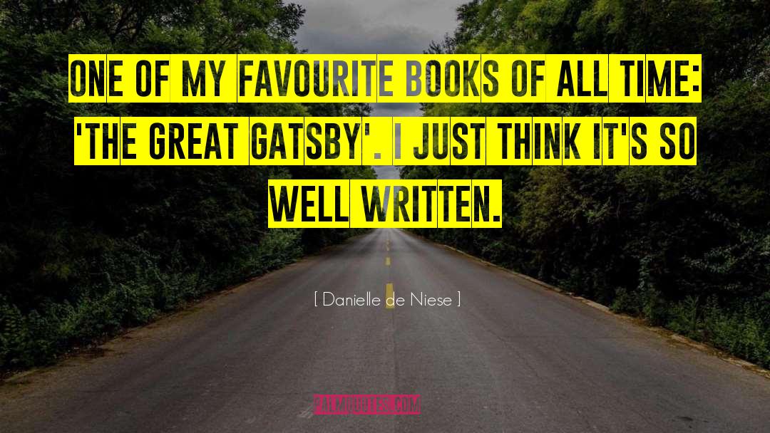 Great Gatsby quotes by Danielle De Niese