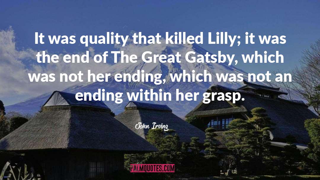 Great Gatsby quotes by John Irving