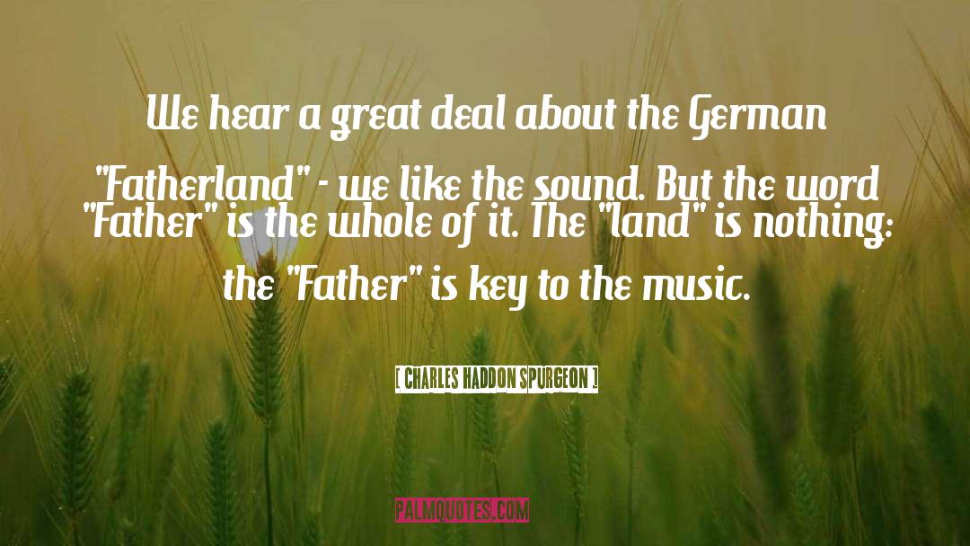 Great German Shepherd quotes by Charles Haddon Spurgeon