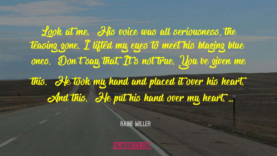 Great Gifts quotes by Raine Miller