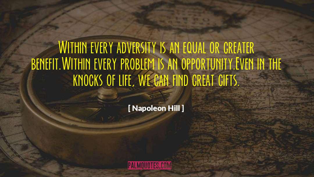 Great Gifts quotes by Napoleon Hill