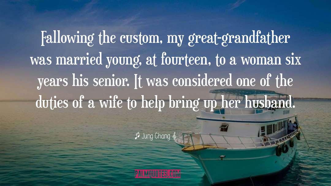 Great Grandfather quotes by Jung Chang