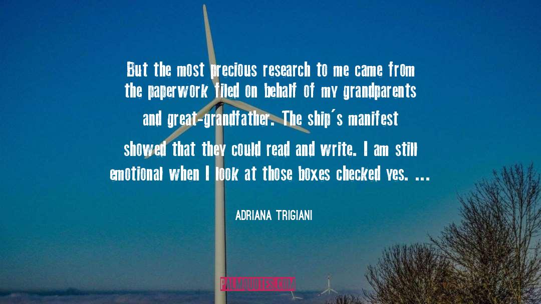 Great Grandfather quotes by Adriana Trigiani