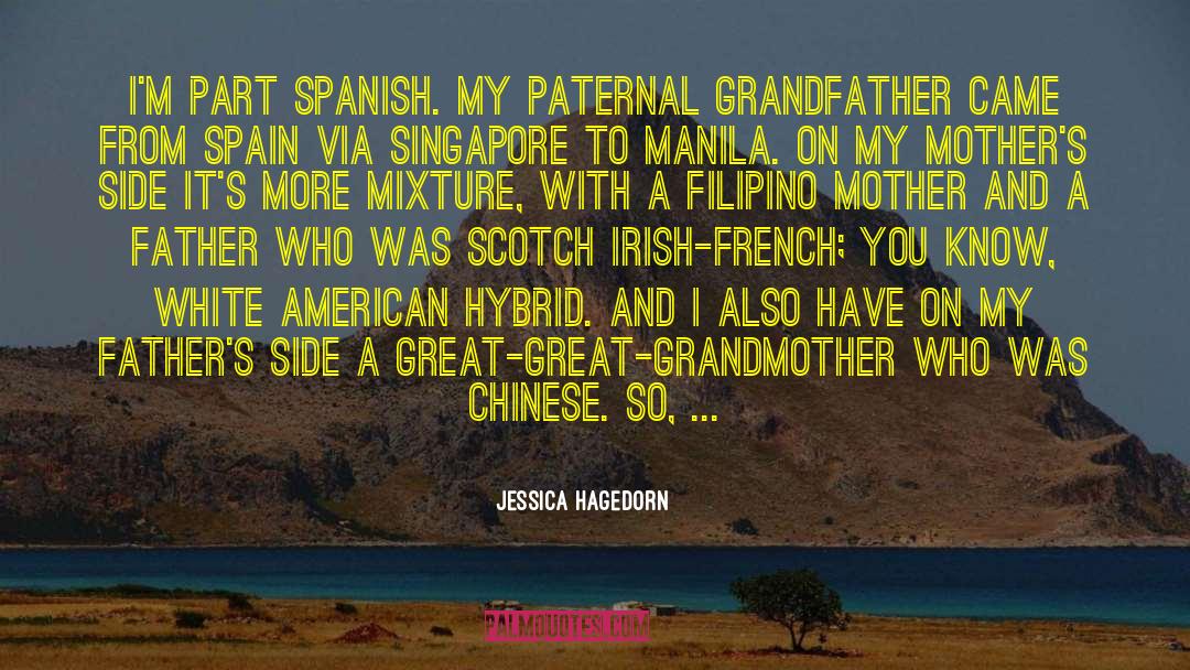 Great Grandmother quotes by Jessica Hagedorn