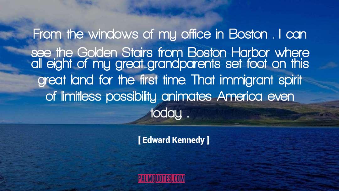 Great Grandparents quotes by Edward Kennedy