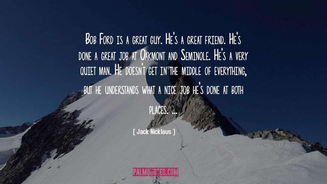 Great Guy quotes by Jack Nicklaus