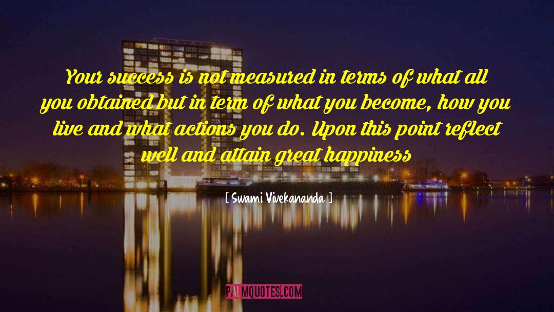 Great Happiness quotes by Swami Vivekananda