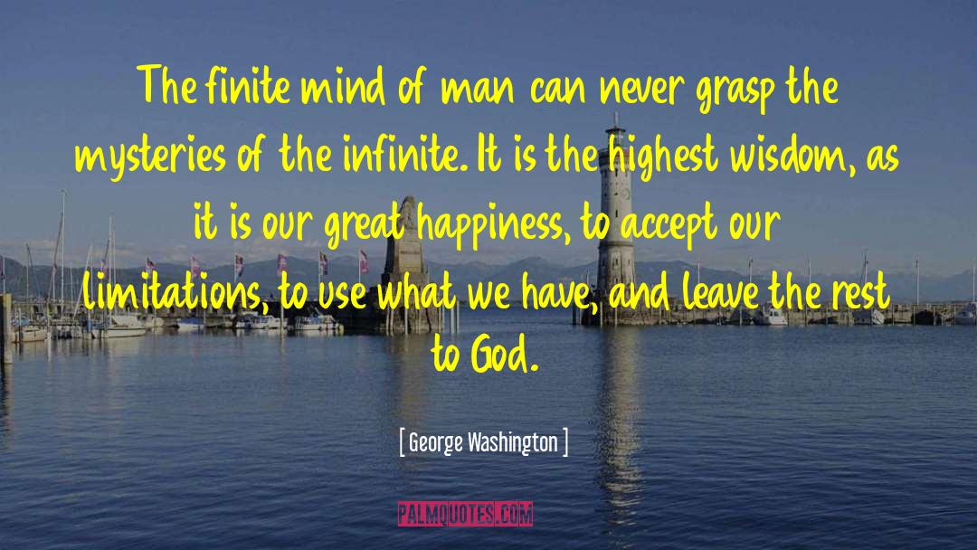 Great Happiness quotes by George Washington