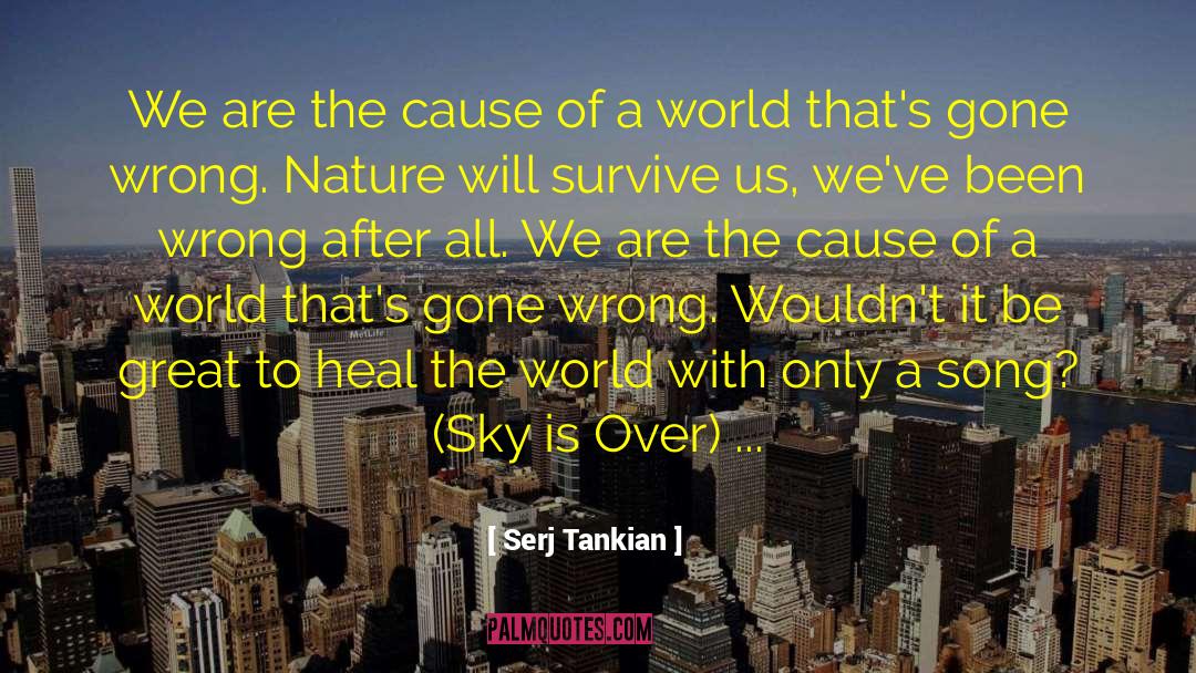 Great Hearts quotes by Serj Tankian