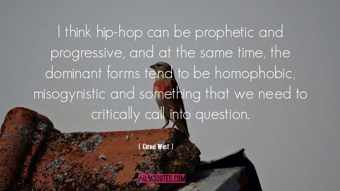 Great Hip Hop quotes by Cornel West