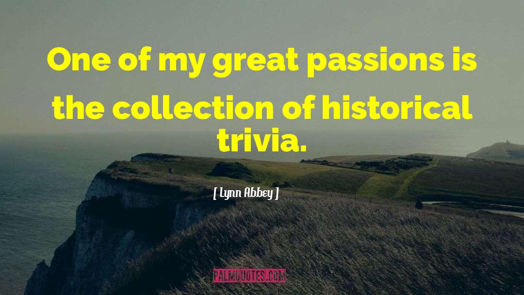Great Historical quotes by Lynn Abbey