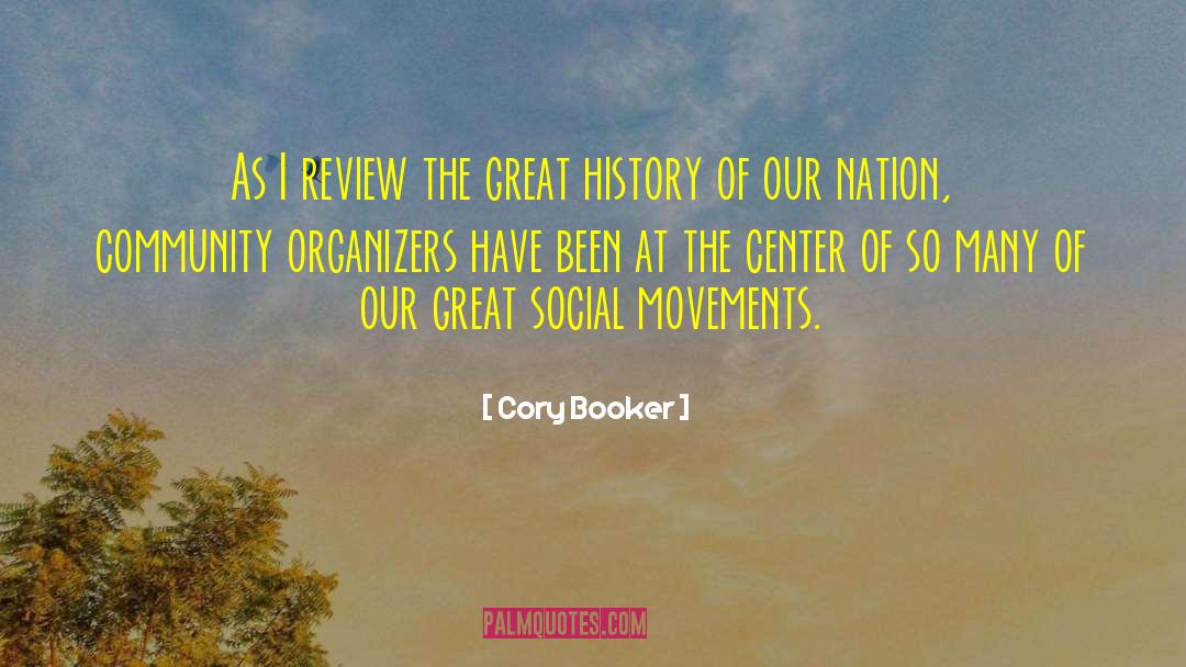 Great History quotes by Cory Booker