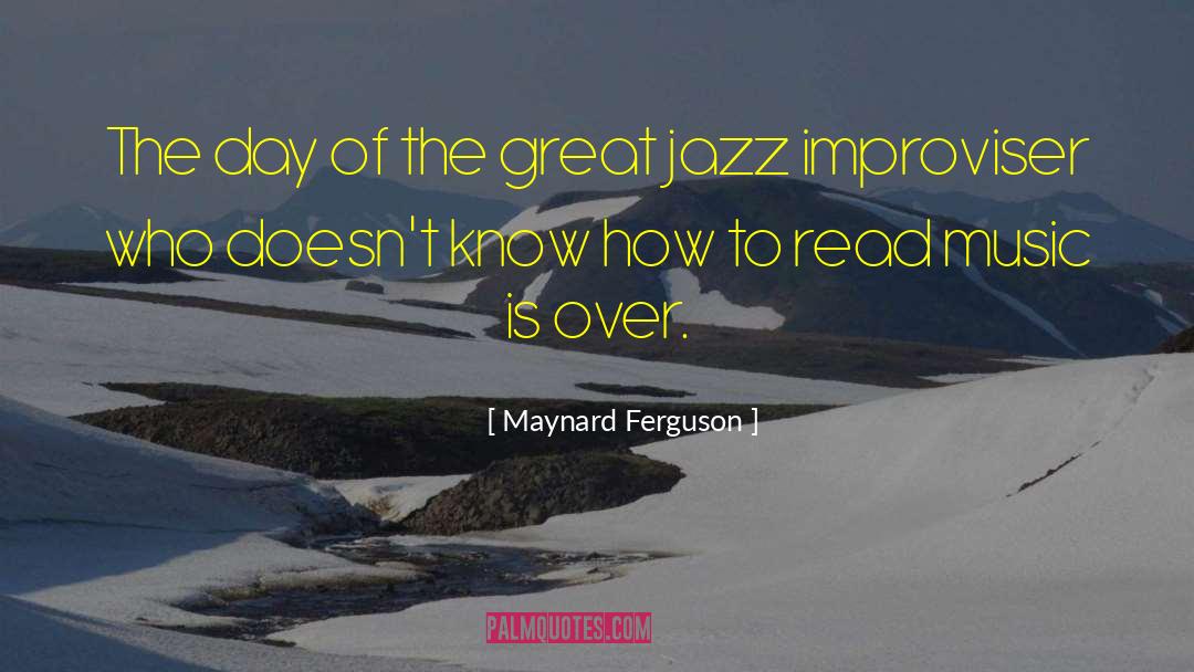 Great Holiday quotes by Maynard Ferguson