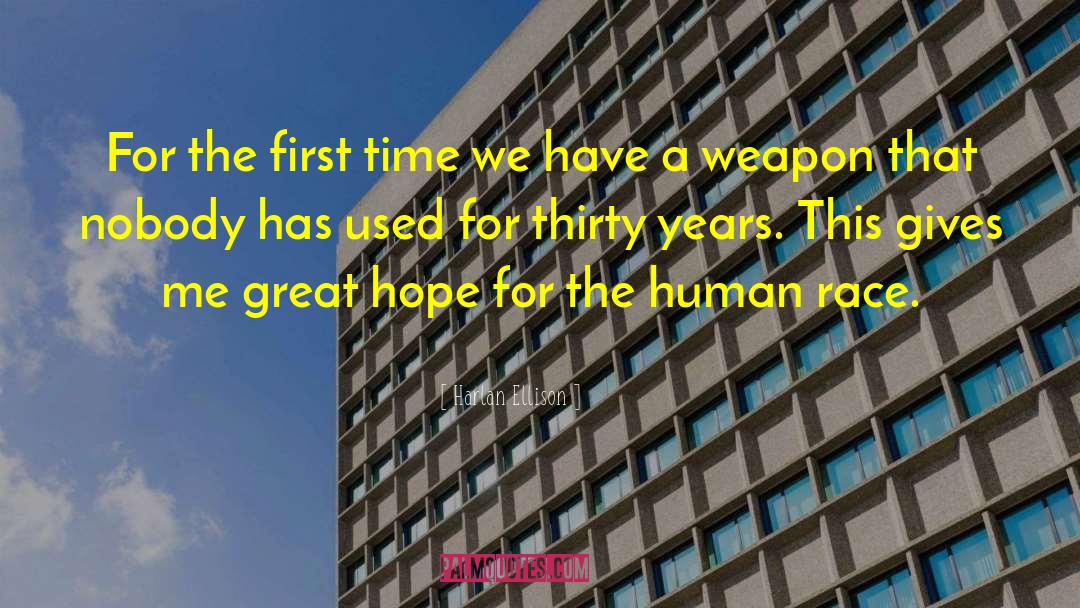 Great Hope quotes by Harlan Ellison